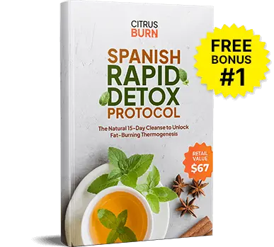 citrusburn bonus1 Spanish Rapid Detox Protocol